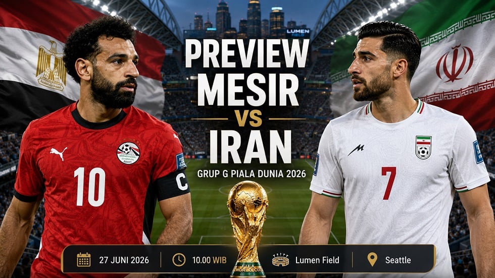 Preveiw Mesir vs Iran di Piala Dunia 2026.