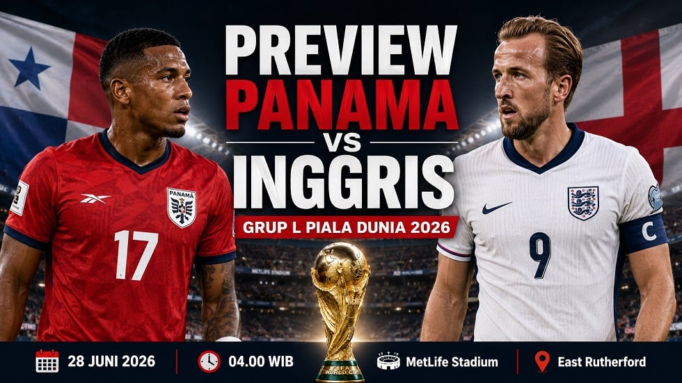 Preview Panama vs Inggris di Piala Dunia 2026.