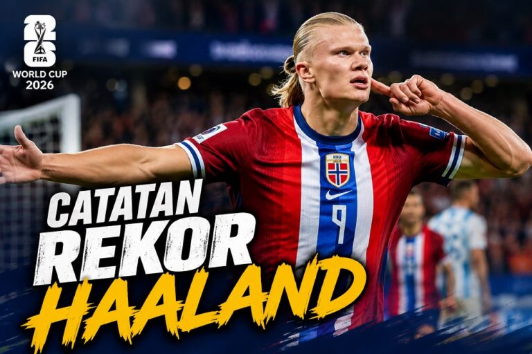 Catatan rekor Erling Haaland selama Piala Dunia 2026.