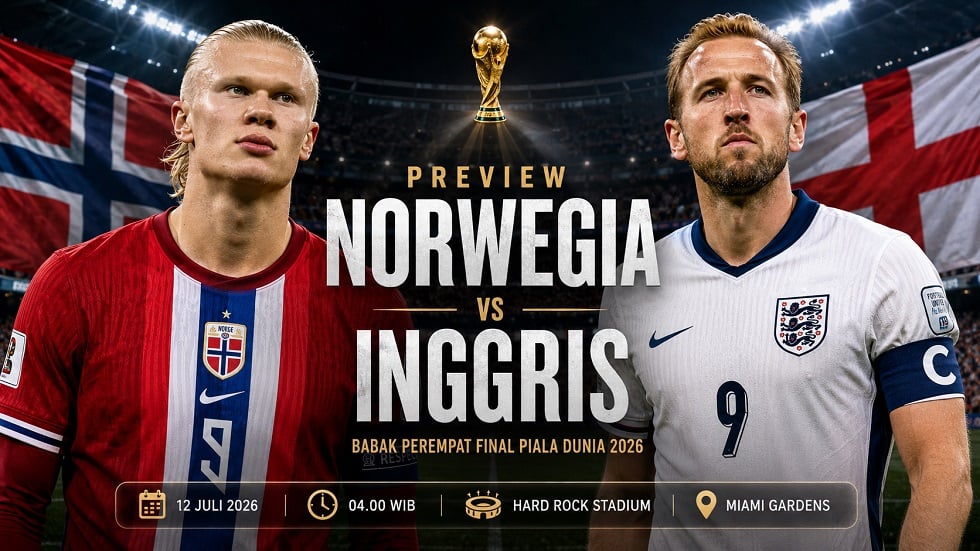 Preview Norwegia vs Inggris pada pertandingan perempat final Piala Dunia 2026.