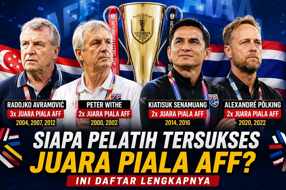 Daftar pelatih paling sukses juara Piala AFF.