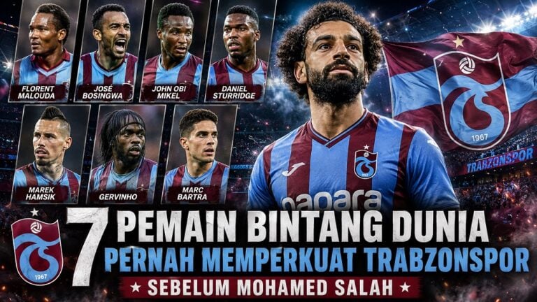 7 pemain bintang dunia yang pernah memperkuat Trabzonspor.